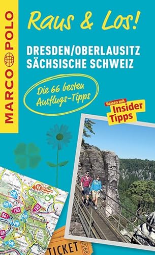 MARCO POLO Raus & Los! Dresden, Oberlausitz, Sächsische Schweiz: Guide und große Erlebnis-Karte in praktischer Schutzhülle